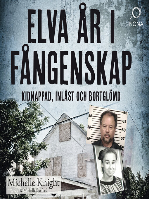 Titeldetaljer för Elva år i fångenskap av Michelle Knight - Tillgänglig